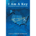 I Am A Key