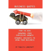 Business Quotes: From the book Shrapnel Free Explosive Growth