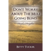Don't Worry About The Mule Going Blind: Hazel's Daughter