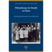 Philanthropy for Health in China