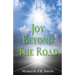 Joy Beyond the Road