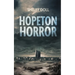 Hopeton Horror
