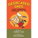 Dedicated Dads: Poems Celebrating Fatherhood And Fun