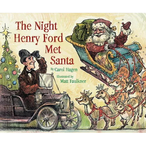 The Night Henry Ford Met Santa