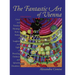 The Fantastic Art of Vienna: Great and Timeless Paintings from a Realm of Laughter and Light, of Brooding, Darkness and Splendid Decadence