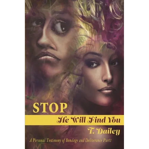 Stop He will Find you