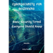 Cybersecurity for Beginners: Basic Security Terms Everyone Should Know