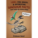 1200+ Fun, Wacky, & Interesting Dinosaur Facts That Every Kid Should Know: 80+ Dinosaurs A-Z with 80+ Unique Illustrations