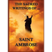 The Sacred Writings of St. Ambrose