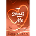 Trust Me
