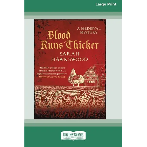 Blood Runs Thicker [Large Print 16 Pt Edition]
