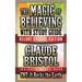 The Magic of Believing & Tnt: It Rocks the Earth with Study Guide: Deluxe Special Edition