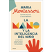 Mano Y La Inteligencia del Niño, La