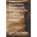 Declaration Prayers and Reflections for Spiritual Growth and Warfare