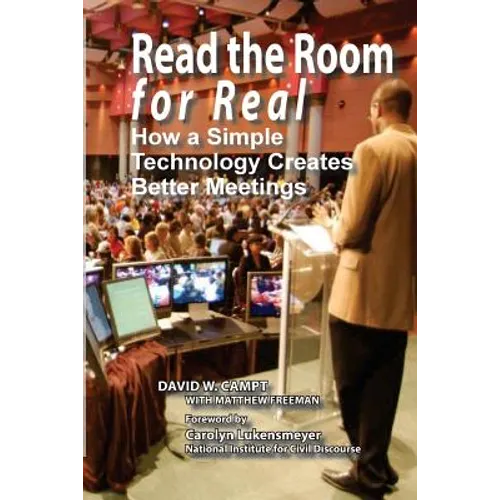 Read The Room For Real: How a Simple Technology Creates Better Meetings