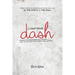 Living Your Dash: How to Find and Fulfill Your Life Purpose