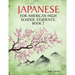 Japanese for American High School Students: Book 2