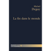 La fin dans le monde