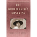 The Bootlegger's Mistress