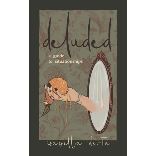 deluded: a guide to situationships