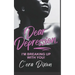 Dear Depression: I'm Breaking Up With You
