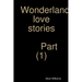 Wonderland love stories part (1)