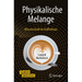 Physikalische Melange: Wissenschaft Im Kaffeehaus
