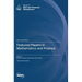 Featured Papers in Mathematics and Finance