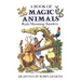 A Book of Magic Animals