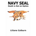 Navy Seal: Death Is Not an Option