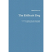 The Difficult Dog