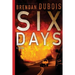 Six Days
