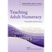 Teaching Adult Numeracy: Principles & Practice