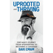 Uprooted and Thriving: One Man's Journey From Afghanistan to Becoming a Canadian