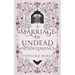 A Marriage of Undead Inconvenience: A Cozy-Spooky Historical Fantasy Rom-Com