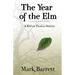 The Year of the Elm: A Kid in Twelve Stories