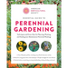 Essential Guide to Perennial Gardening: Techniques and Know-How for Planning, Planting, and Tending Low-Maintenance Perennial Plantings