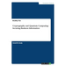 Cryptography and Quantum Computing: Securing Business Information