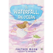 A Waterfall, An Ocean