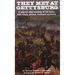 They Met at Gettysburg
