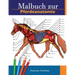 Malbuch zur Pferdeanatomie: Unglaublich detailliertes Arbeitsbuch zum Selbsttest der Pferdeanatomie Perfektes Geschenk für Tiermedizinstudenten, P
