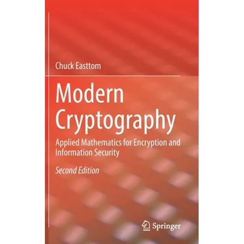Modern Cryptography: Applied Mathematics for Encryption and Information Security