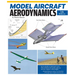 Model Aircraft Aerodynamics, 5th Edition