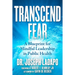 Transcend Fear: A Blueprint for Mindful Leadership in Public Health