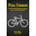 Pedal Forward: The 10 Life and Business Lessons I Have Learned on My Bike