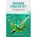 Whose Fish Is It?: The Sport-Fishing Conundrum in the Contemporary World
