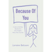 Because of You: A Letter to My Mom, Myself, and to Every Daughter Whose Mom Has Died