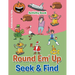 Round 'Em Up Seek and Find Activity Book