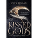 Kissed by the Gods