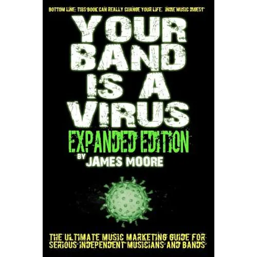 Your Band Is A Virus - Expanded Edition
